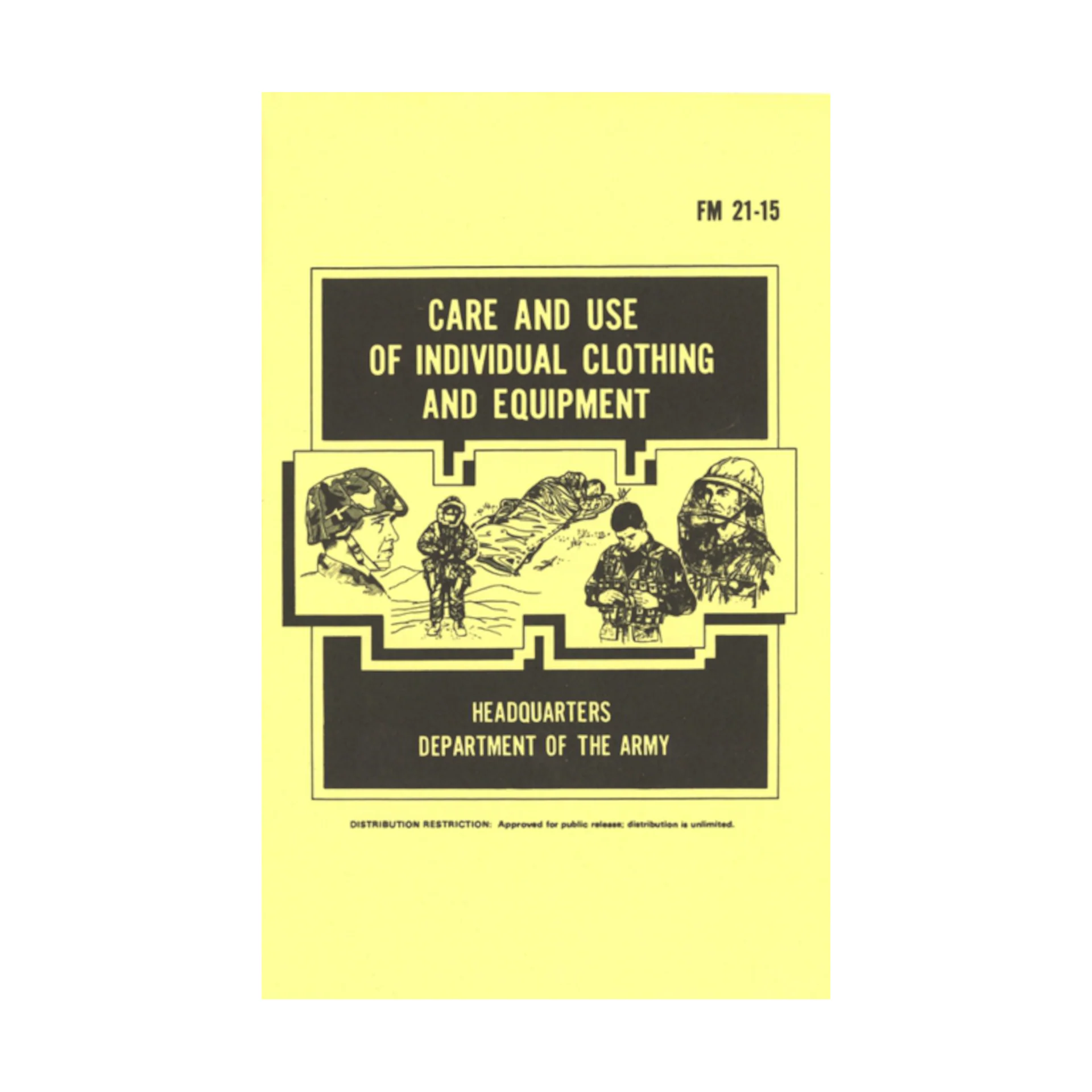 Care & Use Of Individual Clothing & Equipment
